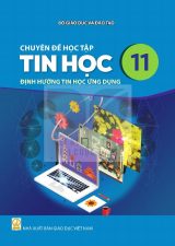Sách giáo khoa Chuyên đề học tập Tin học 11 - Định hướng Tin học ứng dụng - Kết nối tri thức 2026-2027